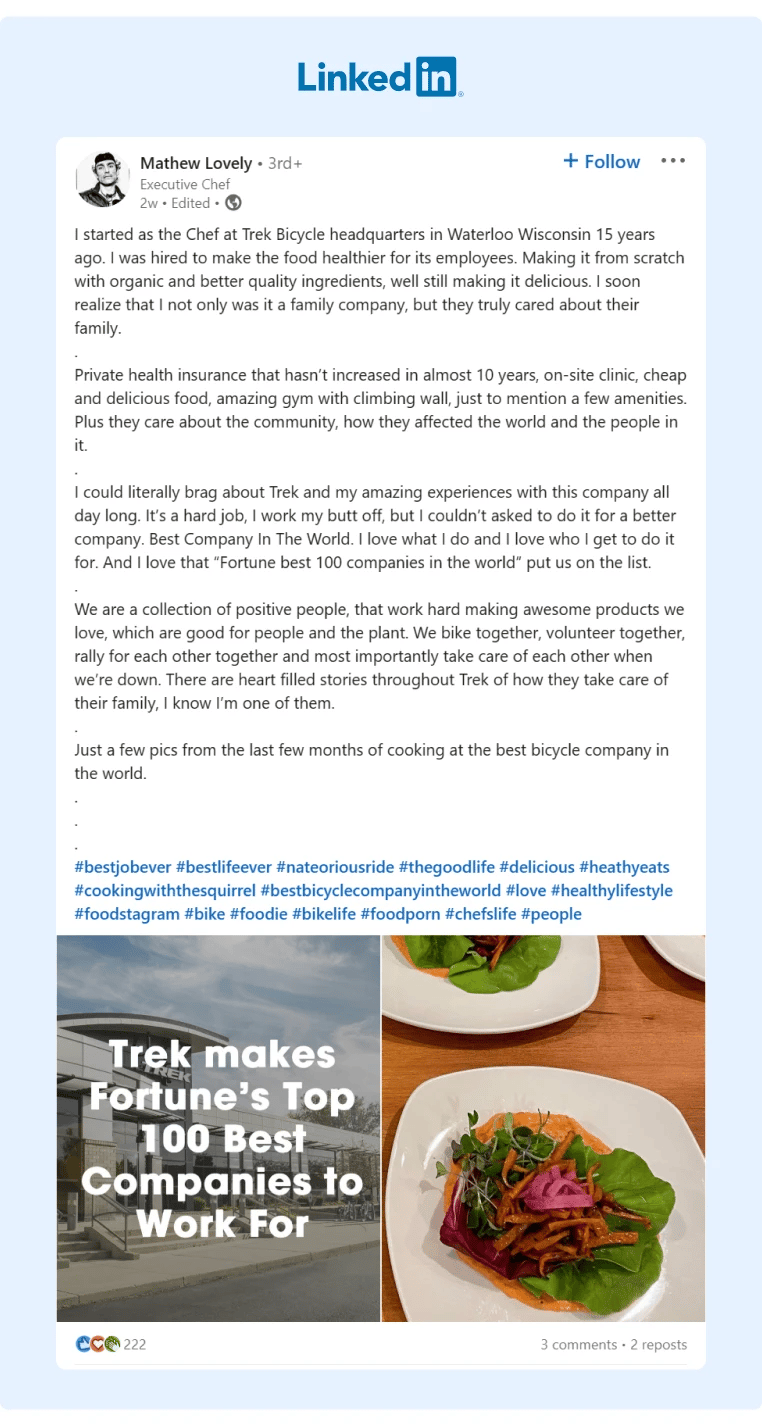 A Chef from Trek shared on LinkedIn a post celebrating that the company was recently included in Fortunes Top 100 Best Companies to Work For List